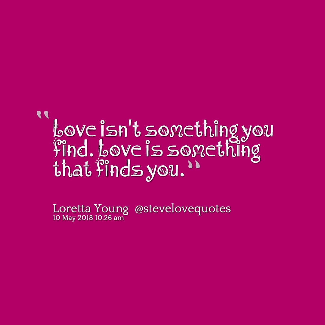 quotes-Love-isn-t-something